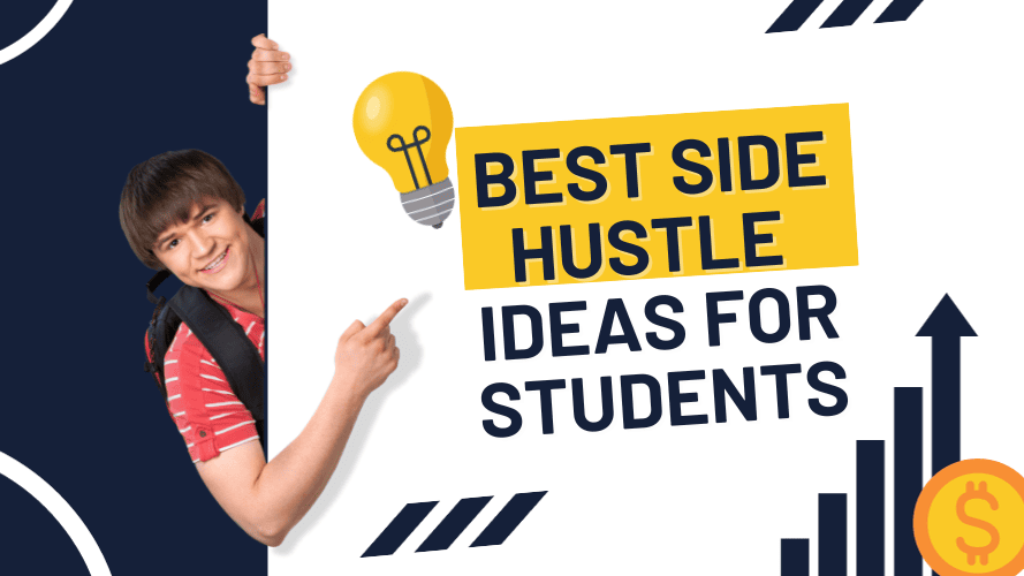 Top 8 Side Hustles for College Students to Earn More